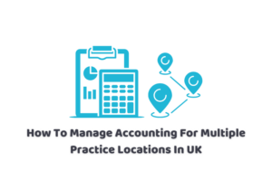Accounting for Multiple Practice Locations