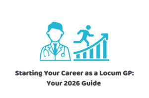 starting a locum GP career