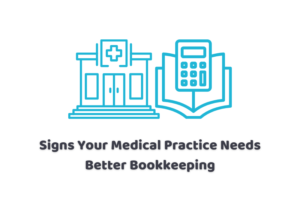 medical practice bookkeeping